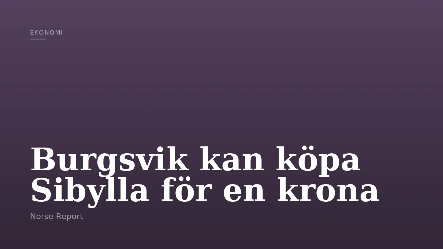 Burgsvik kan köpa Sibylla för en krona
