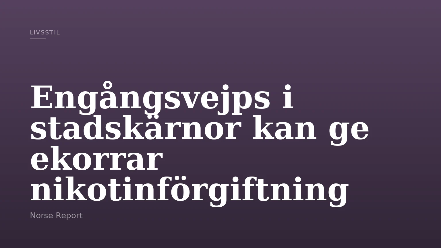 Engångsvejps i stadskärnor kan ge ekorrar nikotinförgiftning