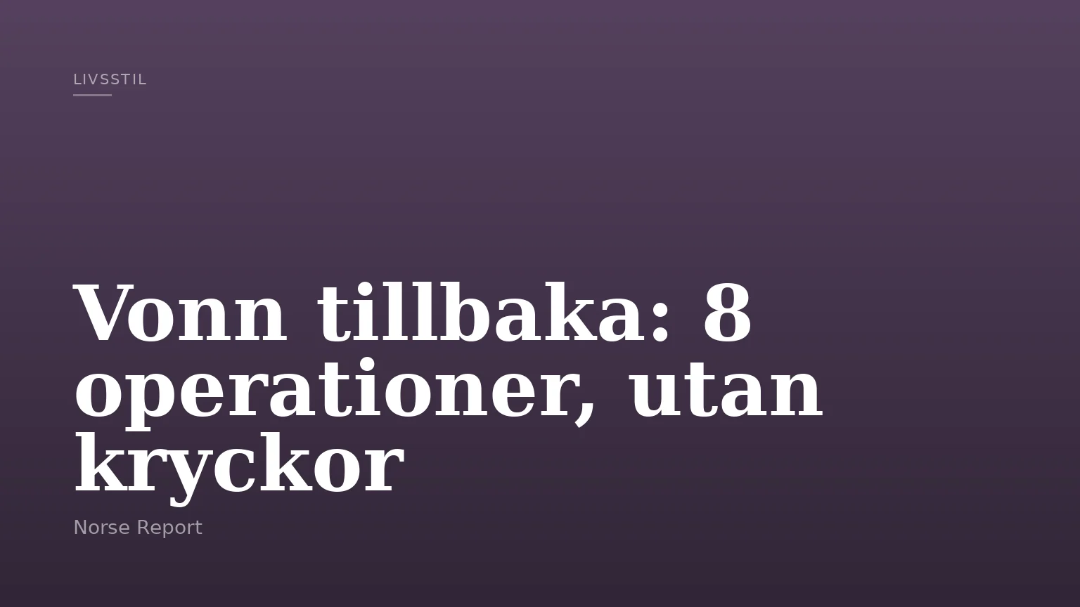 Vonn tillbaka: 8 operationer, utan kryckor