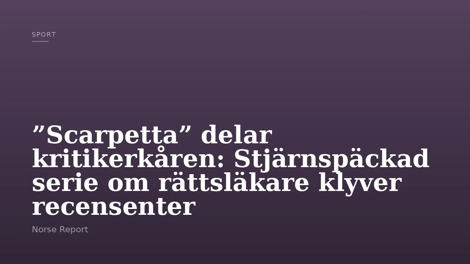 ”Scarpetta” delar kritikerkåren: Stjärnspäckad serie om rättsläkare klyver recensenter