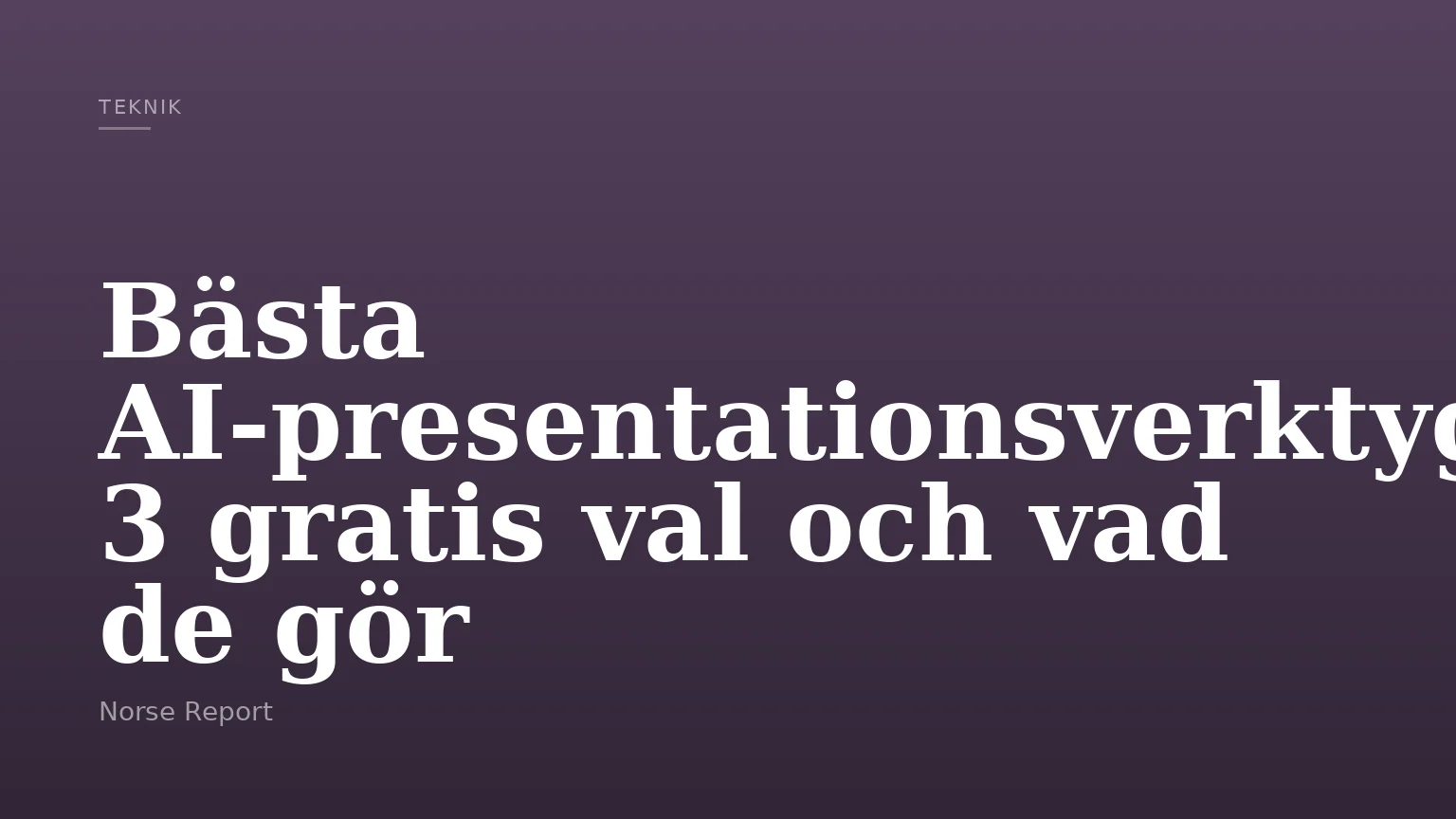 Bästa AI-presentationsverktyget: 3 gratis val och vad de gör