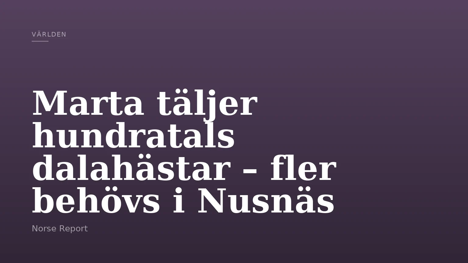 Marta täljer hundratals dalahästar – fler behövs i Nusnäs